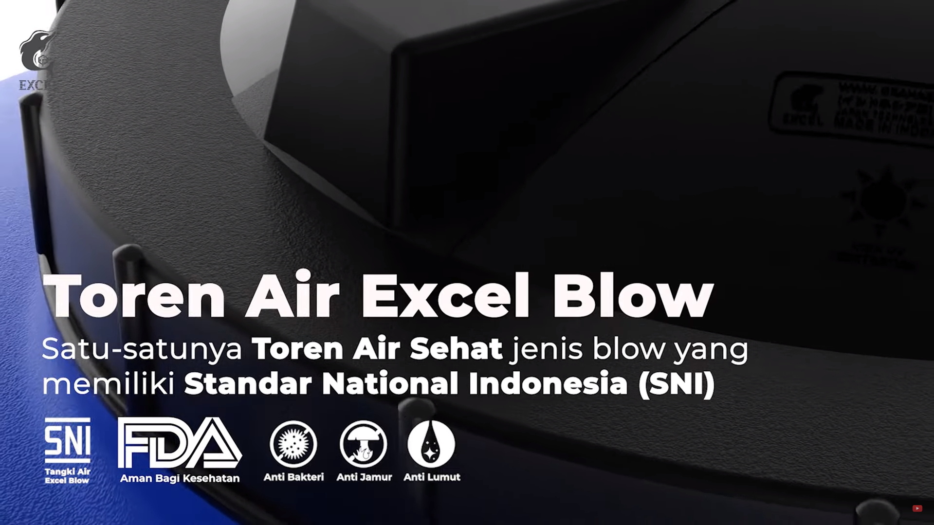 Toren Air Excel Blow Bestandard SNI